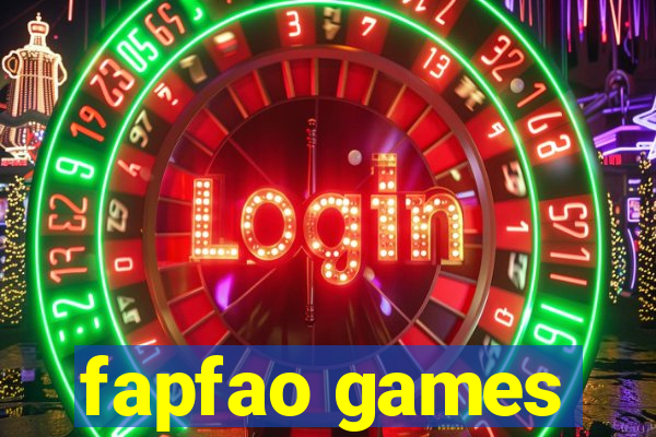 fapfao games